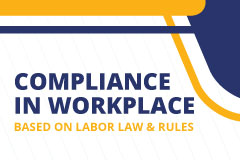 Compliance in Workplace Based on Labor Law & Rules